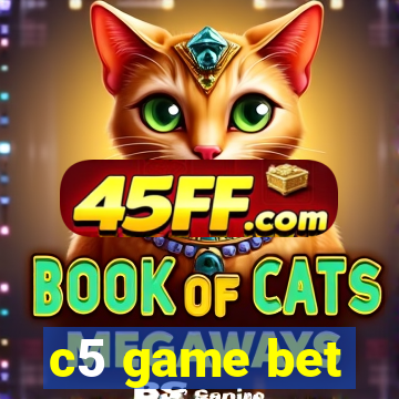 c5 game bet